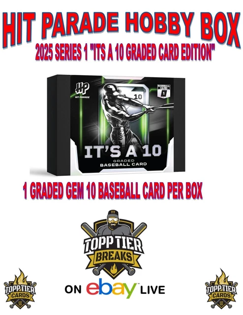 HIT PARADE "ITS A 10" 2025 SERIES 1 GRADED CARD BOX- LIVE RIP N SHIP 2