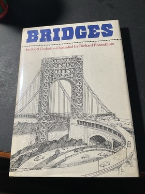 Bridges/ hardback/jacket/science history/scott Corbett/Rosenblum/ 1978/ B1976
