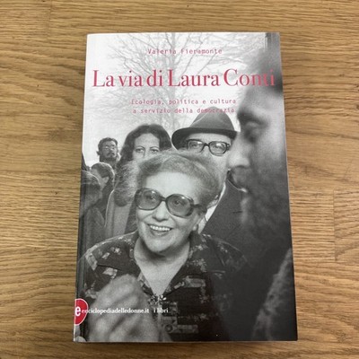 Valeria Fieramonte: La via di Laura Conti. (Frauenenzyklopädie, 2021)