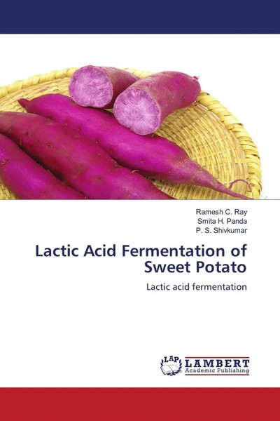 Ramesh C. Ray (U. A.) | Lactic Acid Fermentation Of Sweet Potato | Taschenbuch-image