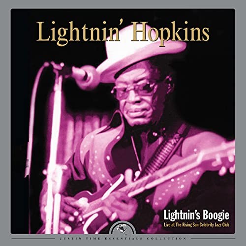 Lightnin' Hopkins Lightnin's Boogie: Live At the Rising Sun Celebrity Jazz Club
