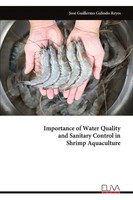 José Guillermo Galindo Reyes | Importance Of Water Quality And Sanitary...