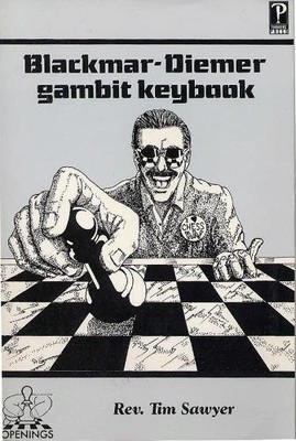 Blackmar Diemer Gambit Keybook Sawyer, Tim