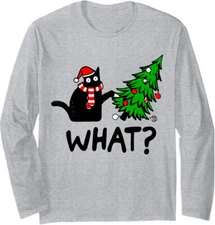 Funny Black Cat Pushing Christmas Tree Over Cat What Long Sleeve Tshirt