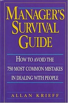 Managers Survival Guide: How to Avoid the 750 Most Commo... | Buch | Zustand gut