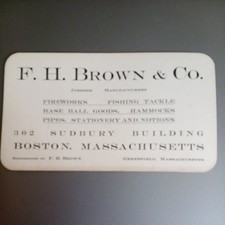 Vtg 1900's F.H. Brown & Co. Boston MA Business Trade Card Fireworks Tackle Pipes