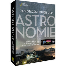 Das große Buch der Astronomie: Der ultimativ...
