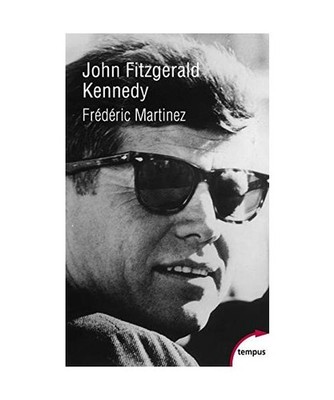 John Fitzgerald Kennedy, Martinez, Frédéric