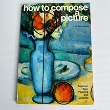 How to Compose a Picture Art Composition Painting Drawing Guide Book