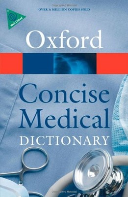 Concise Medical Dictionary (Oxford Paperback R by Elizabeth A. Martin 0199557144