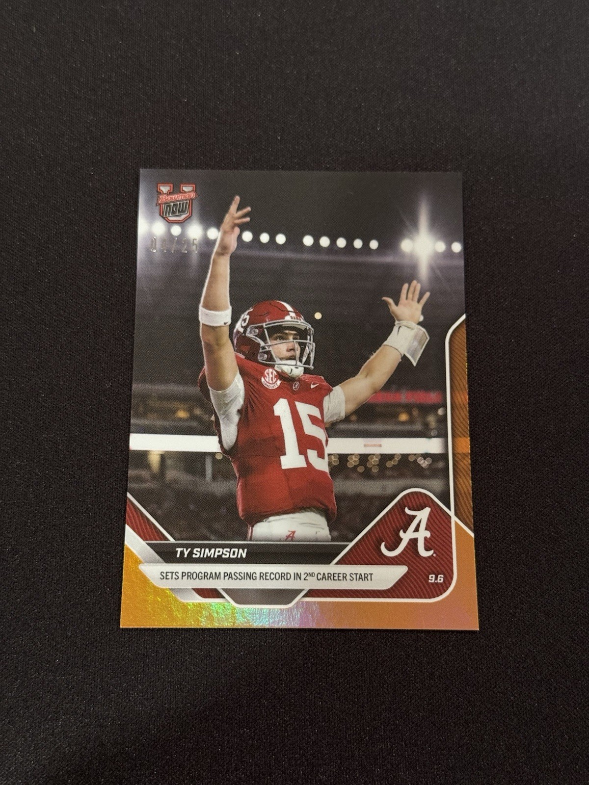 Ty Simpson Alabama Record 2025-26 Bowman U NOW Football Card 10 Orange Foil /25