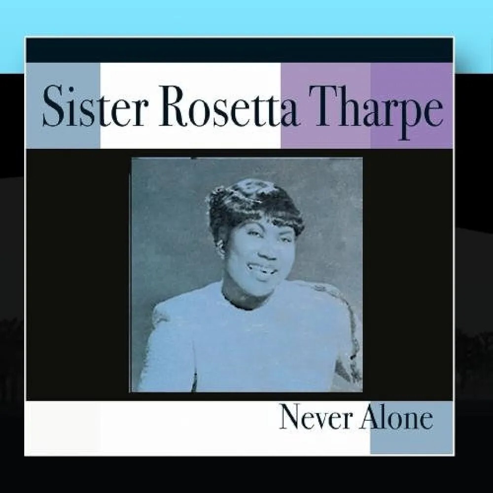 SISTER ROSETTA STONE NEVER ALONE CD NEW SEALED + FREE UK POST ACROBAT MUSIC