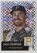 2022 Topps Chrome Platinum Anniversary X-Fractor Zach Thompson #93 7m3