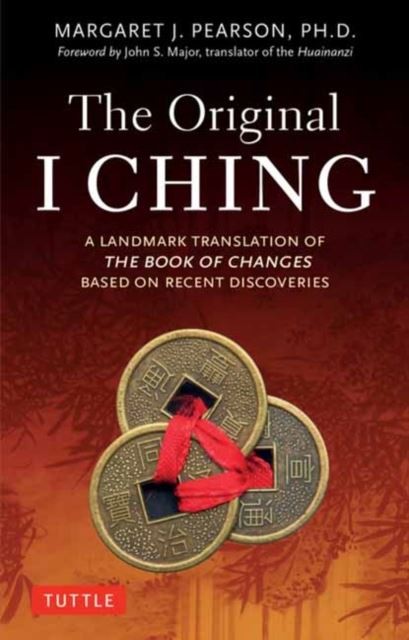 The Original I Ching by Margaret J. Pearson Paperback