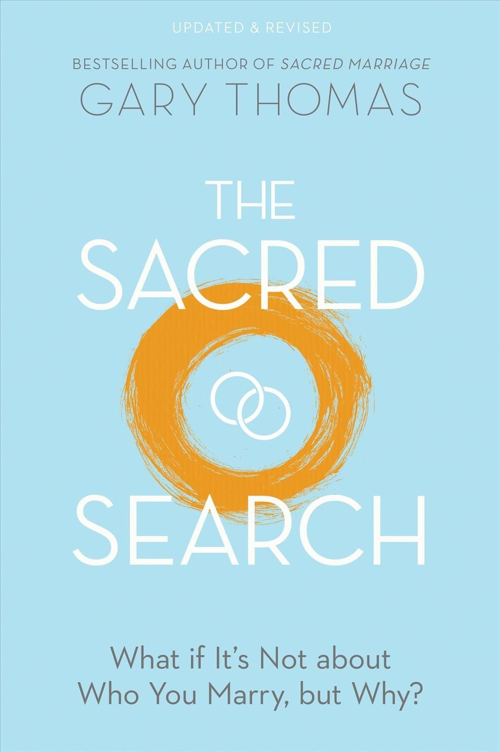 Sacred Search Rev/E by Gary Thomas (Paperback Book)