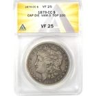 1879 CC VAM-3 Capped Die Top 100 Morgan Dollar VF 25 ANACS SKU:I21927