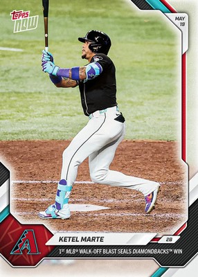 2026 Topps Now PRESALE #223 Ketel Marte Arizona Diamondbacks 1st Walk off HR