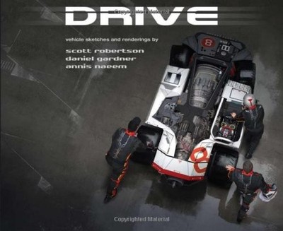 DRIVE: VEHICLE SKETCHES AND RENDERINGS BY SCOTT ROBERTSON *Excellent Condition*