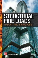 Structural Fire Loads: Theory and Principles by Leo Razdolsky (English) Hardcove