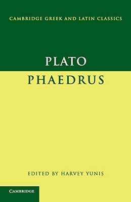 Plato: Phaedrus (Cambridge Greek and Latin..., Plato, .