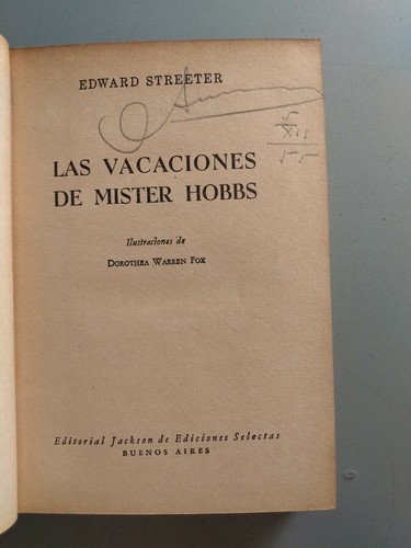 Edward Streeter - Las vacaciones de Mister Hobbs - Ilust Dorothea Warren Fox - Picture 3 of 5