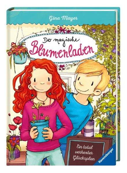 Thumbnail - Ein Total Verhexter Glücksplan / Der Magische Blumenladen Band 2