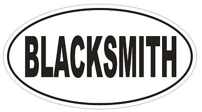 BLACKSMITH Oval Bumper Sticker or Helmet Sticker D1794 Euro Oval