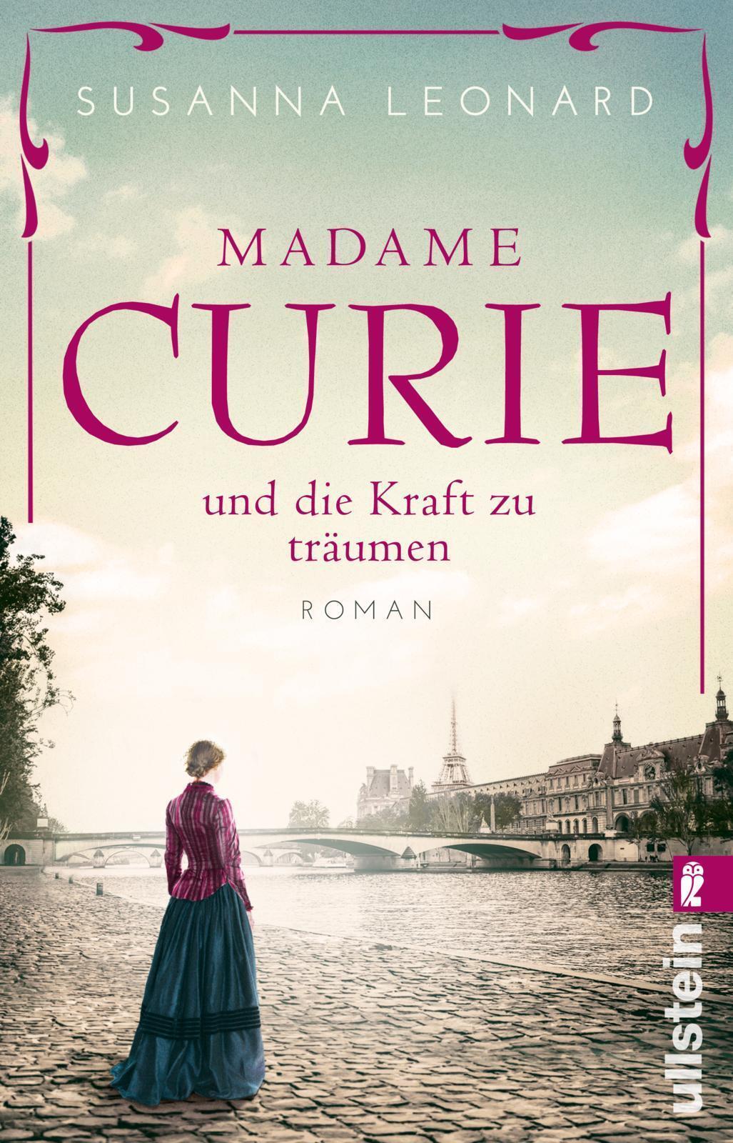Madame Curie Und Die Kraft Zu Träumen, Susanna Leonard