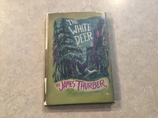 The White Deer 1945 1st edit. James Thurber