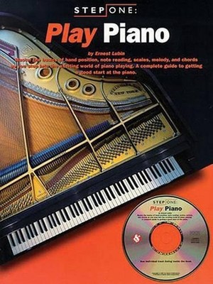 Step One: Play Piano by Ernest Lubin (English) Paperback Book