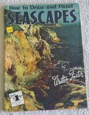 How To Draw and Paint Seascapes 9 by Walter T Foster Vintage Art Instruction