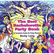 Best Bachelorette Party Book: A Complet..., BECKY, LONG