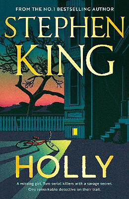 Holly: The chilling new masterwork from the No. 1 Sunday Times bestseller By ...