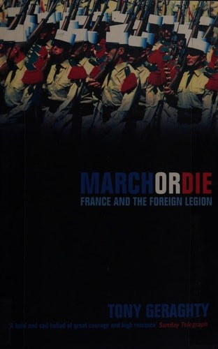 March or Die by Tony Geraghty, Good Book