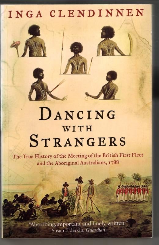 Dancing With Strangers: Inga Clendinnen