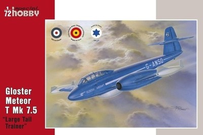 Gloster Meteor T Mk 7.5 ''Large Tail Trainer'' Special Hobby SH72317 ska