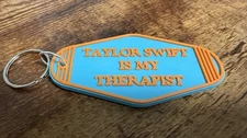 Taylor Swift Is My Therapist Retro Motel Key Chain