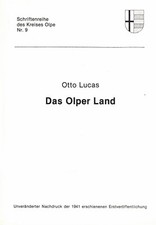 Otto Lucas, Das Olper Land (reprint from 1941), series Kreis Olpe 1984
