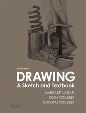 Drawing: A Sketch and - Spiral-bound, by Lazzari Margaret; Schlesier - Very Good