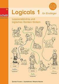 Logicals 1. Leseverständnis und logisches Denken fördern | Buch | 9783867237246