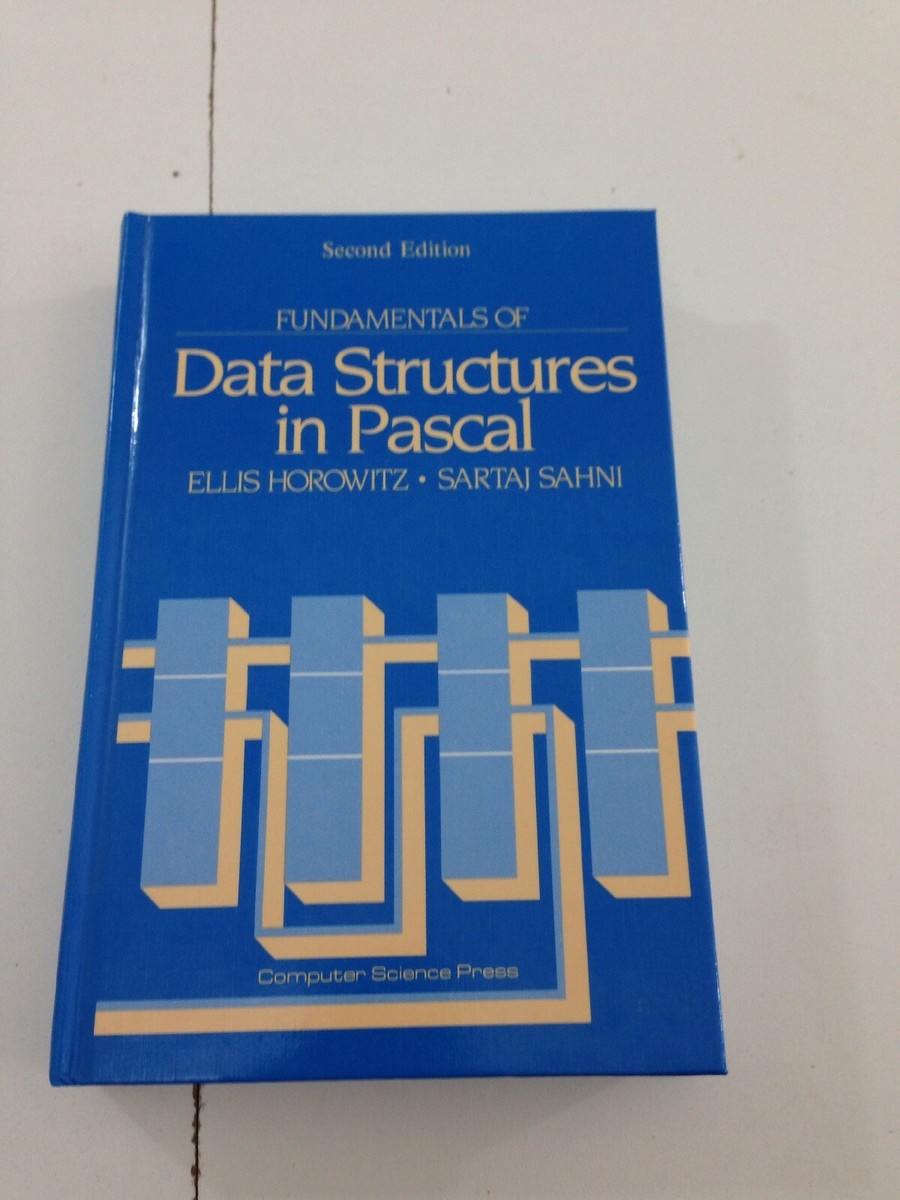 Fundamentals Of Data Structures In Pascal - Ellis Horowitz