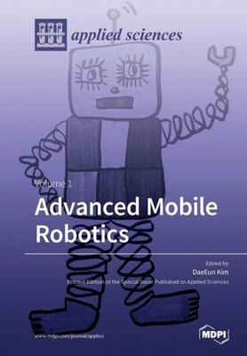 Kim - Advanced Mobile Robotics Band 1 - Neues Taschenbuch oder Softback - J555z
