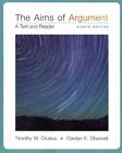 The Aims of Argument: A Text and Reader by Associate Professor Timothy W Crusius, Carolyn Channell (Paperback / softback, 2014)