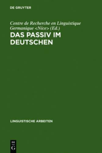 Thumbnail - Das Passiv Deutschen Akten Des Kolloquiums Über Das Passiv Deutschen,
