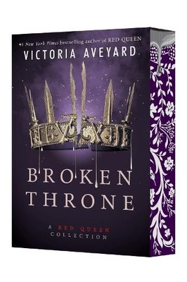 Victoria Aveyard Broken Throne: A Red Queen Collection (Taschenbuch) Red Queen