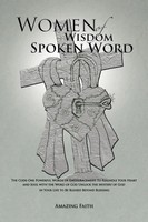 Women Of Wisdom Spoken Word | Amazing Faith | Taschenbuch | Englisch | 2014