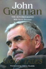 Gory Tales: The Autobiography of John Gorman (Autobiography/Personalities)-John