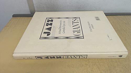 アート・デザイン・音楽 JAZZ GIANTS A Visual Retrospective Jazz giants: a visual retrospective [Hardcover] [1988] ABE, | eBay