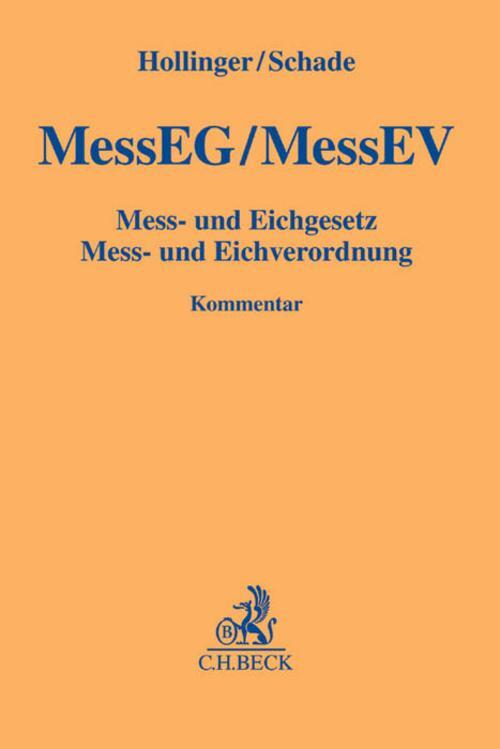 Mess- Und Eichgesetz, Mess- Und Eichverordnung Friedrich Hollinger