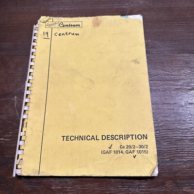 Centrum Ce 20/2-30/2 GAF 1014, GAF 1015 technical Description